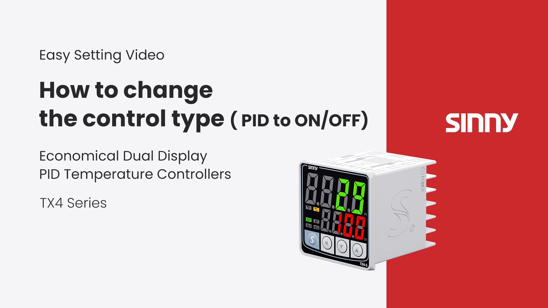 Tutorial de la serie Sinny TX4: cómo cambiar el tipo de control (PiD a ON/OFF)