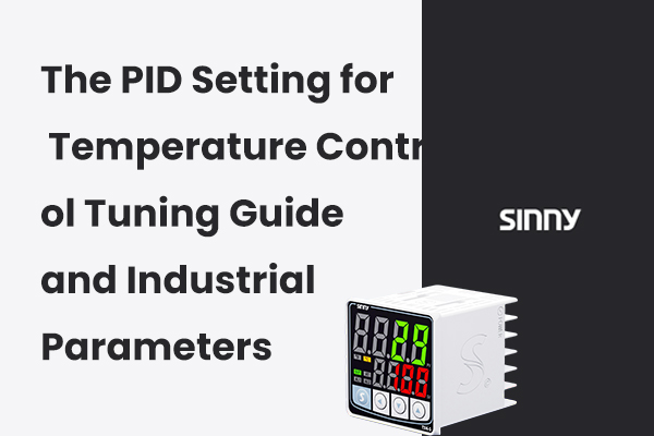 El ajuste PID para la guía de ajuste de Control de temperatura y parámetros industriales